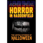 Horror in Haddonfield: Halloween's Untold Stories - Paperback