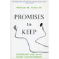 Promises to Keep: Technology, Law, and the Future of Entertainment - Paperback