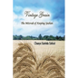 Vintage Grain: The Mitzvah of Keeping Yashan - Paperback