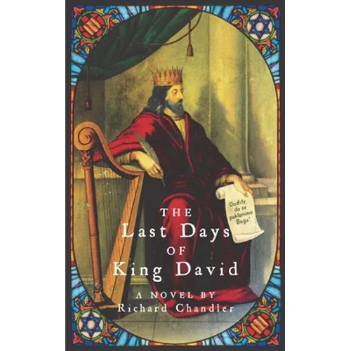 The Last Days of King David - Paperback