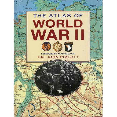 The Atlas of World War II - Paperback