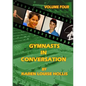 GYMNASTS IN CONVERSATION - Volume Four - Paperback