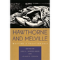 Hawthorne and Melville: Writing a Relationship - Paperback