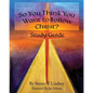 So You Think You Want to Follow Christ? Study Guide - Paperback