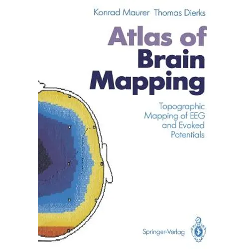 Atlas of Brain Mapping: Topographic Mapping of Eeg and Evoked Potentials - Paperback