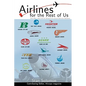 Airlines for the Rest of Us: The Rise and Fall of America's Local Service Airlines - Paperback