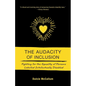 The Audacity of Inclusion: Fighting for the Equality of Persons Labelled Intellectually Disabled - Paperback