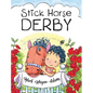 Stick Horse Derby - Hardcover