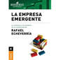 La Empresa emergente: La Confianza Y Los Desafíos De La Transformación - Paperback