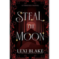 Steal the Moon: Theives #3 - Paperback