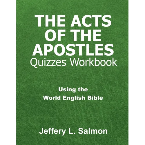 The Acts of the Apostles Quizzes Workbook - Paperback