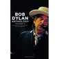 Bob Dylan Anthology Volume 3: Celebrating the 200th Isis Edition - Hardcover