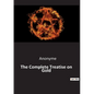 The Complete Treatise on Gold - Paperback
