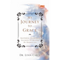My Journey to Grace: Shattering Mainstream Illusions and Creating My Desired Life - Paperback