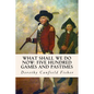 What Shall We Do Now: Five Hundred Games and Pastimes - Paperback