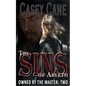 The Sins of Arleth - Owned by the Master, Book Two: A BDSM Master-Slave Romance - Paperback