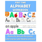 First Time Alphabet Workbook: First time Alphabet Tracing Book for Preschoolers is an exciting Alphabet Tracing, Handwriting and Spelling workbook w - Paperback