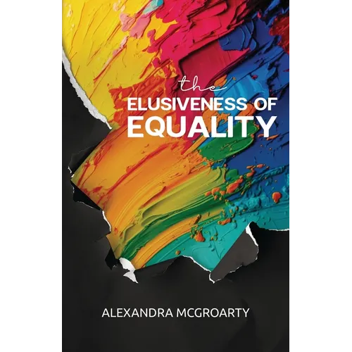 The Elusiveness of Equality - Paperback