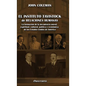 El Instituto Tavistock de Relaciones Humanas: La formación de la decadencia moral, espiritual, cultural, política y económica de los Estados Unidos de - Hardcover