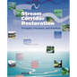 Stream Corridor Restoration: Principles, Processes, and Practices - Paperback