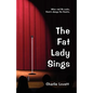 The Fat Lady Sings - Paperback