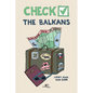 Check The Balkans - Paperback