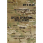 ATP 3-05.20 Special Operations Intelligence: May 2013 - Paperback