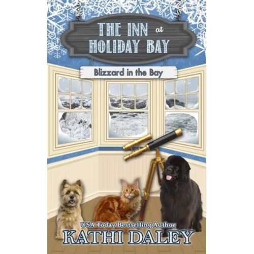 The Inn at Holiday Bay: Blizzard in the Bay - Paperback