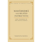 Mahamudra and Related Instructions: Core Teachings of the Kagyu Schools - Hardcover