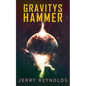 Gravitys Hammer - Paperback