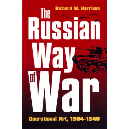 Russian Way of War - Hardcover