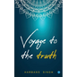 Voyage to the Truth - Paperback