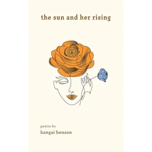 The sun and her rising - Paperback