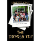 The Birthday Trip - Paperback
