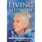 Living Medicine - Paperback