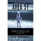Area 51: Unveiling the Enigma of Area 51 (Unraveling Secrets in the Shadows of America's Most Secure Zone) - Paperback