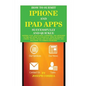 How to Submit iPhone and iPad Apps Successfully and Quickly: Getting Your Application Submitted and Approved to The App Store Successfully With or Wit - Paperback