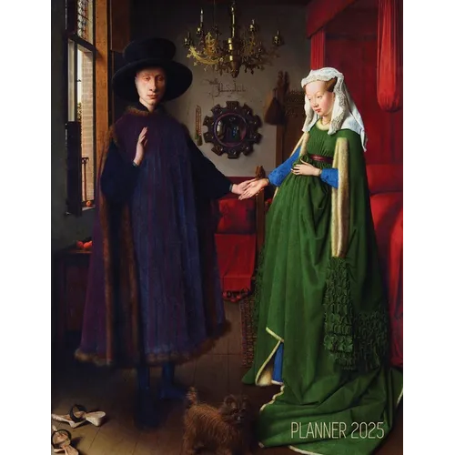 Arnolfini Portrait Art Planner 2025: Jan van Eyck Organizer Calendar Year January-December 2025 (12 Months) Northern Renaissance Painting - Paperback