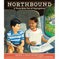 Northbound: A Train Ride Out of Segregation - Hardcover