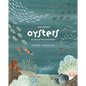 One Million Oysters on Top of the Mountain - Hardcover