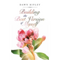 Building the Best Version of Myself - Hardcover