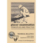 Placer Examination Principles and Practice - Paperback