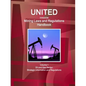 United Kingdom Mining Laws and Regulations Handbook Volume 1 Oil and Gas Sector: Strategic Information and Regulations - Paperback