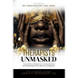 Therapists Unmasked: True Stories of Resilience, Transformation, and Breaking Barriers Beyond a Diagnosis - Paperback