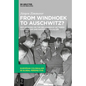 From Windhoek to Auschwitz?: Reflections on the Relationship Between Colonialism and National Socialism - Hardcover