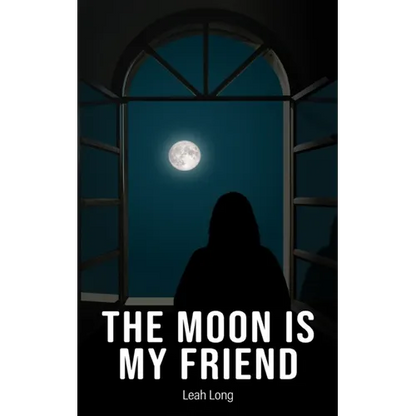 The Moon is my Friend - Paperback