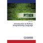 Introduction to Python Programming Language - Paperback