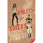 Spirits and Sirens - Paperback