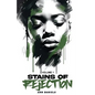 Stains of Rejection, Volume 1 - Paperback