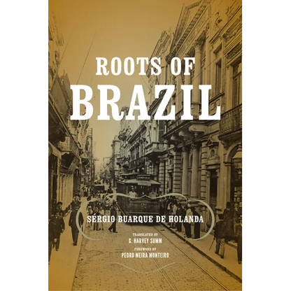 Roots of Brazil - Paperback